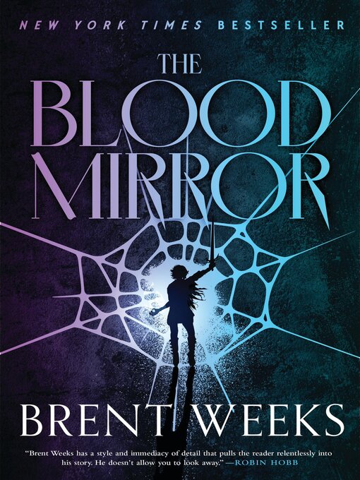Title details for The Blood Mirror by Brent Weeks - Wait list